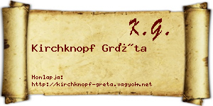 Kirchknopf Gréta névjegykártya